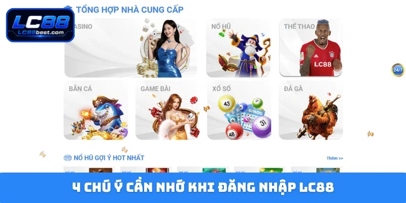 4 chú ý cần nhớ khi đăng nhập LC88
