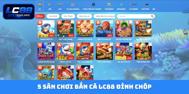 5 sân chơi bắn cá LC88 đỉnh chóp