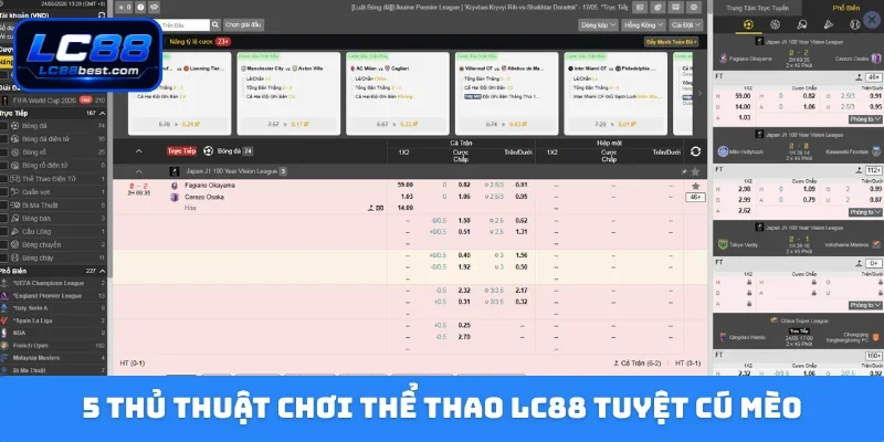 5 thủ thuật chơi thể thao LC88 tuyệt cú mèo