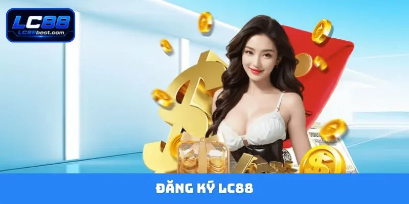 Đăng ký LC88