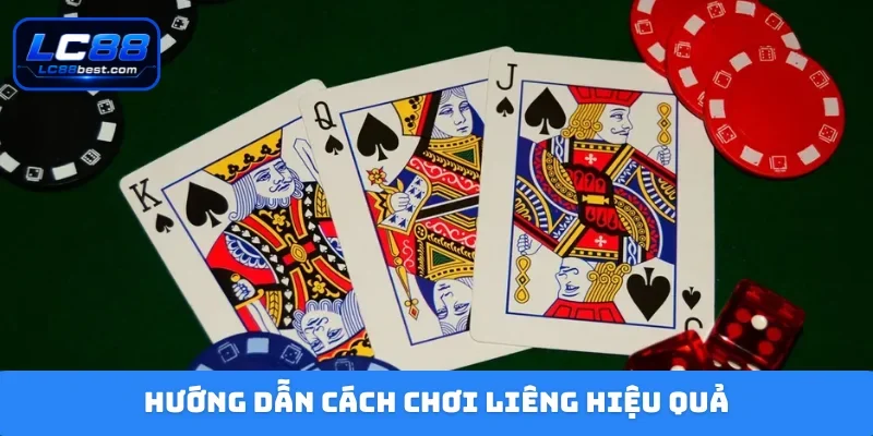 cách chơi liêng hiệu quả