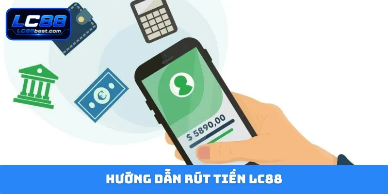 Rút tiền LC88