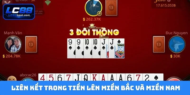 Quy định liên kết trong tiến lên miền Bắc và miền Nam