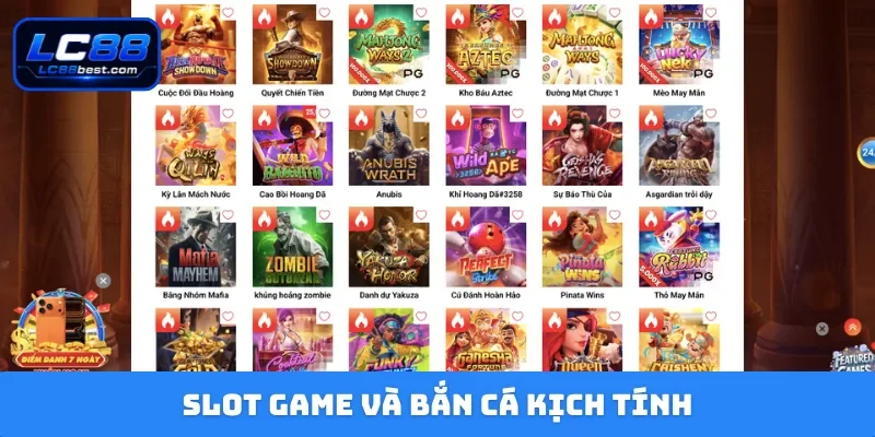 Slot game và bắn cá kịch tính